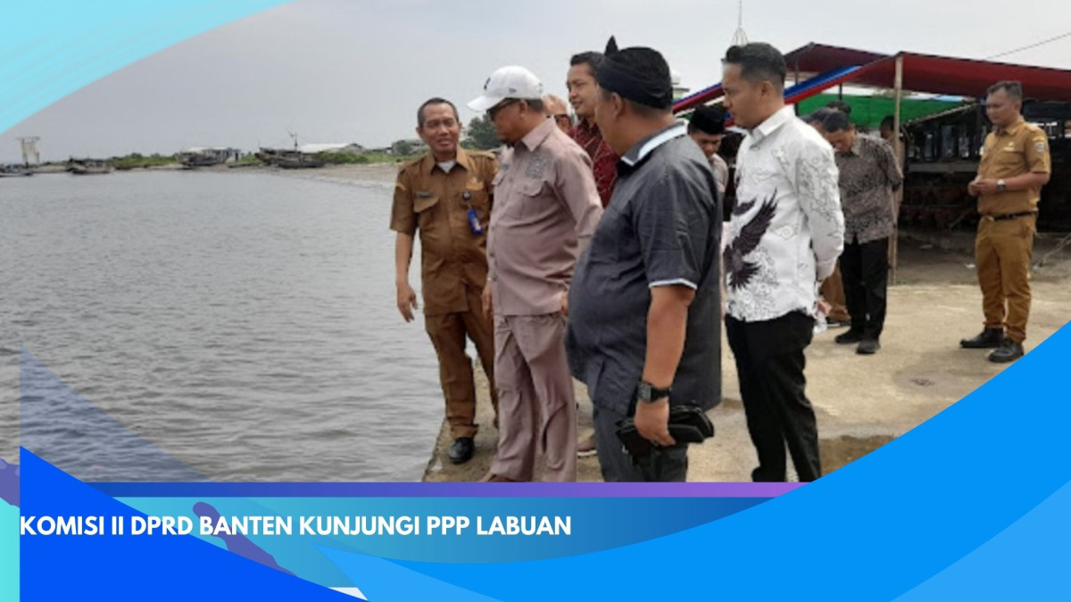 Komisi II DPRD Banten Kunjungi PPP Labuan
