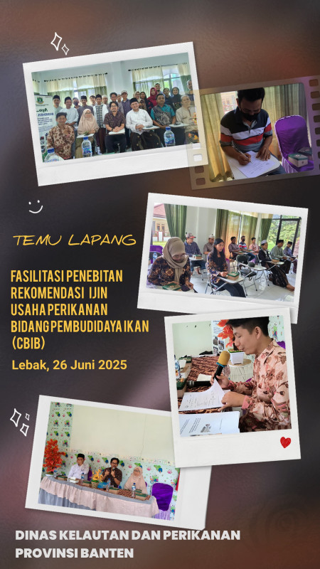 Temu Lapang Fasilitasi Penerbitan Rekomendasi Izin Usaha Perikanan – CBIB & CPIB