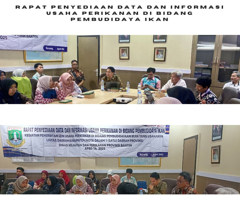 Rapat Penyediaan Data dan Informasi Usaha Perikanan di Bidang Pembudidaya Ikan